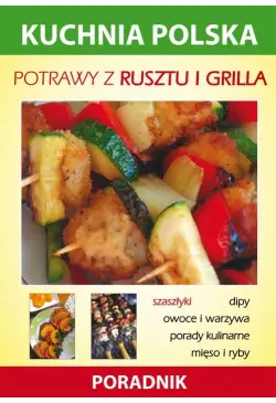 Potrawy z rusztu i grilla