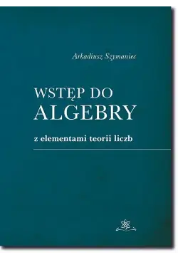 Wstęp do algebry z...