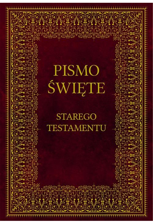 Biblia Pismo Święte Starego Testamentu