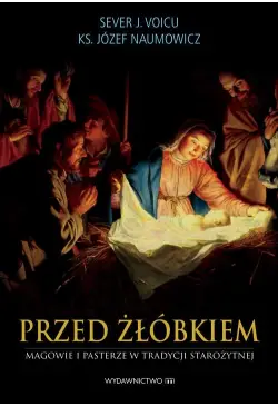 Przed żłóbkiem Magowie i...