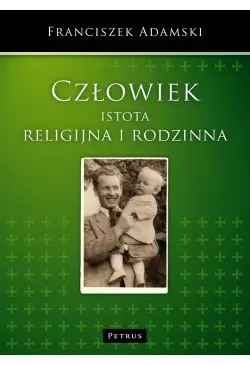Człowiek istota religijna i...