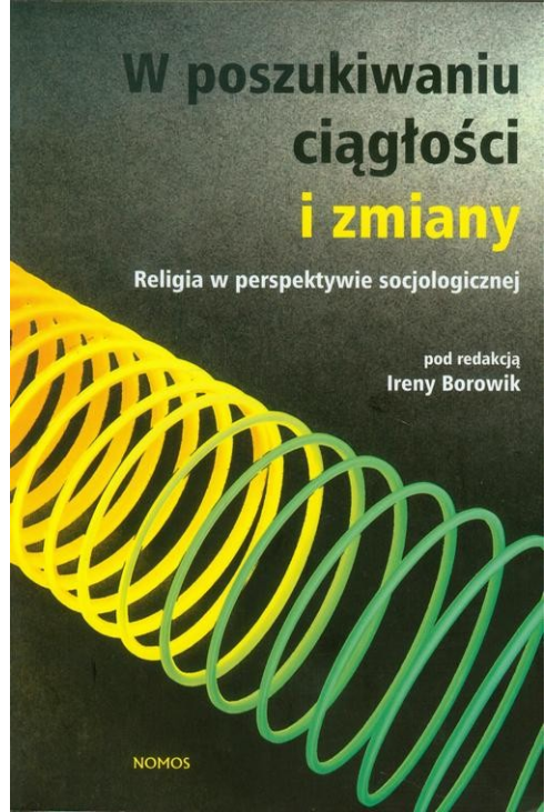 W poszukiwaniu ciągłości i zmiany