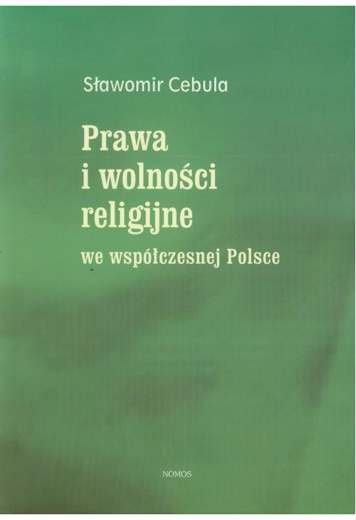 Prawa i wolności religijne we współczesnej Polsce