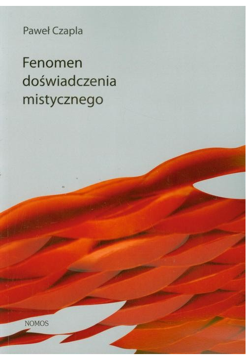 Fenomen doświadczenia mistycznego