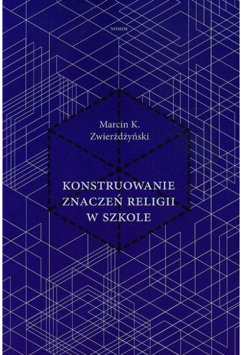 Konstruowanie znaczeń religii w szkole