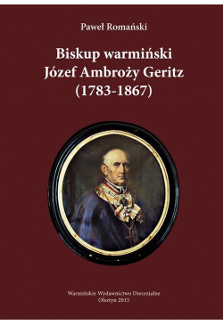 Biskup warmiński Józef...