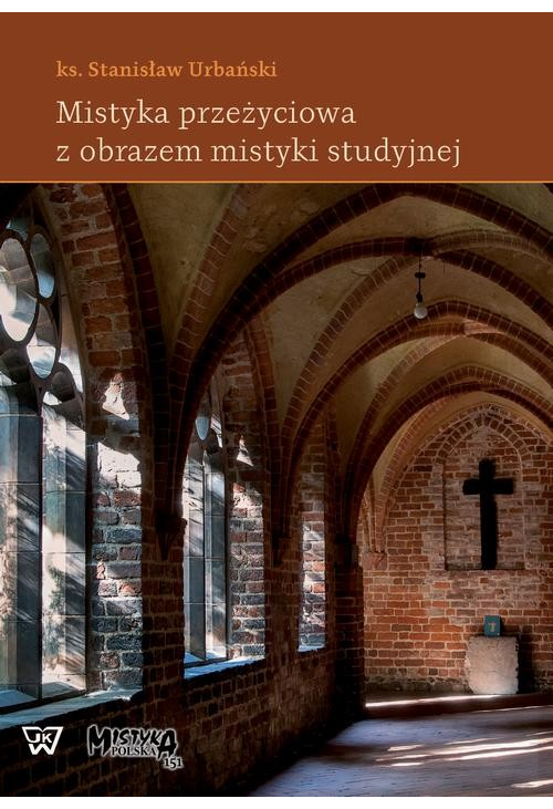 Mistyka przeżyciowa z obrazem mistyki studyjnej