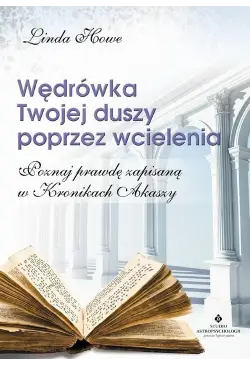 Wędrówka Twojej duszy...