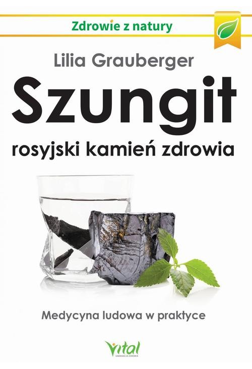 Szungit - rosyjski kamień zdrowia