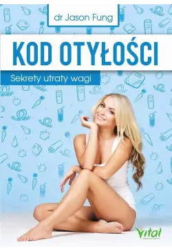 Kod otyłości. Sekrety...