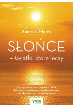 Słońce – światło, które leczy