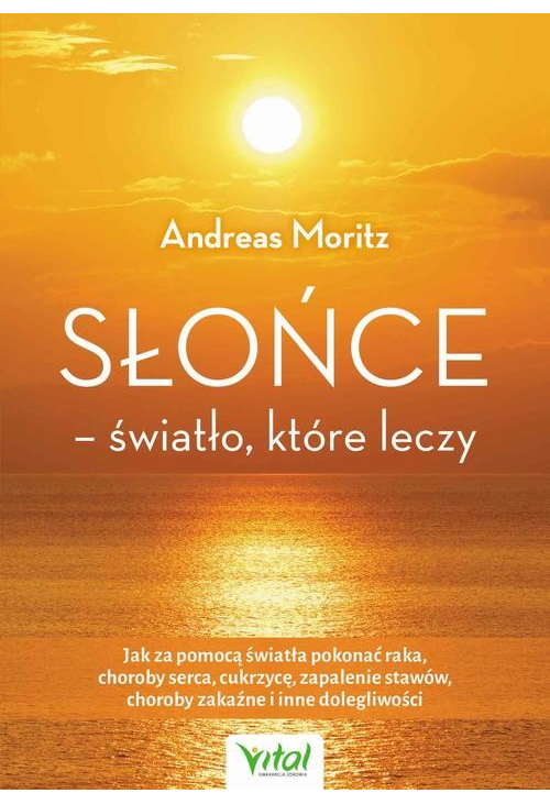 Słońce – światło, które leczy