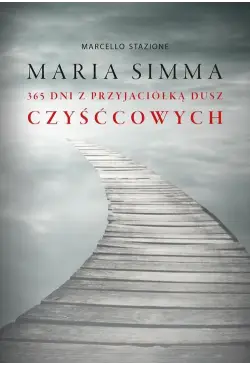 Maria Simma. 365 dni z...