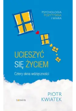 Ucieszyć się życiem Cztery...