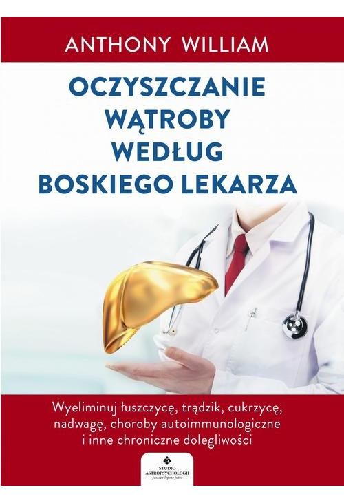 Oczyszczanie wątroby według Boskiego Lekarza