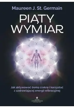 Piąty Wymiar. Jak aktywować...