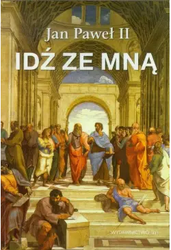 Idź ze mną