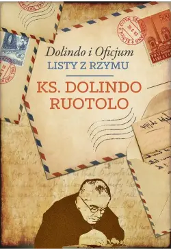 Dolindo i Oficjum. Listy z...