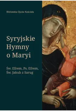 Syryjskie Hymny o Maryi....