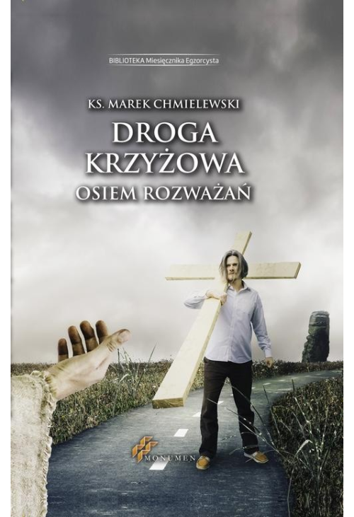 Droga krzyżowa. Osiem rozważań