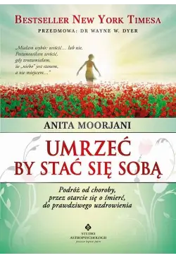 Umrzeć by stać się sobą....