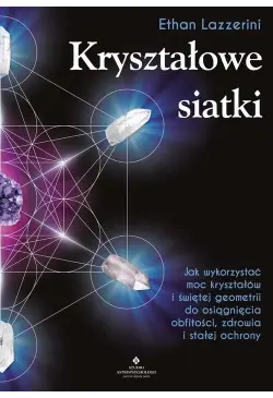 Kryształowe siatki. Jak...