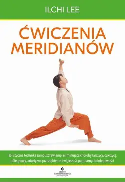 Ćwiczenia meridianów....