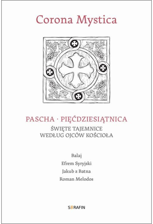 Corona Mystica Pascha – Pięćdziesiątnica