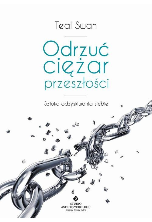 Odrzuć ciężar przeszłości