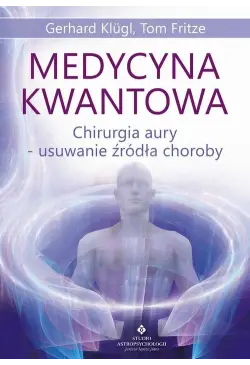 Medycyna kwantowa....