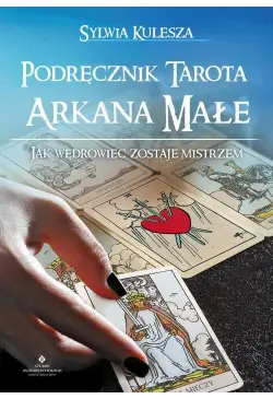 Podręcznik Tarota – Arkana...