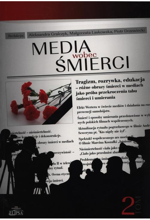 Media wobec śmierci Tom 2