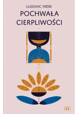 Pochwała cierpliwości