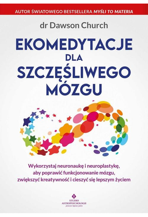 Ekomedytacje dla szczęśliwego mózgu