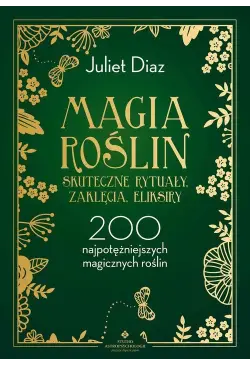 Magia roślin - skuteczne...
