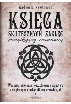Księga skutecznych zaklęć...