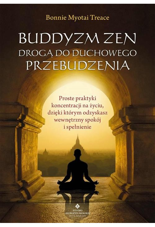 Buddyzm zen drogą do duchowego przebudzenia