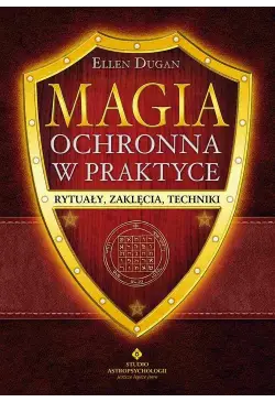 Magia ochronna w praktyce