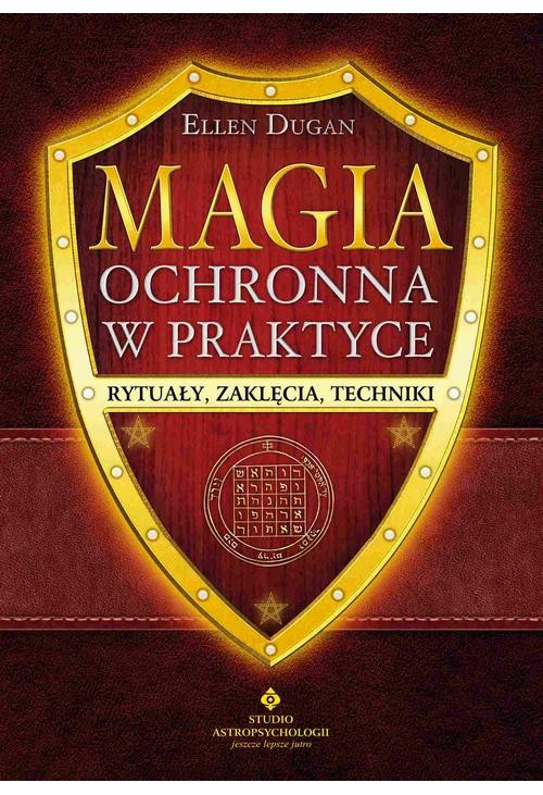 Magia ochronna w praktyce