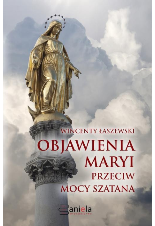 Objawienia Maryi przeciw mocy szatana