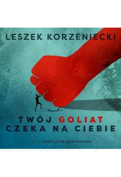 Twój Goliat czeka na Ciebie