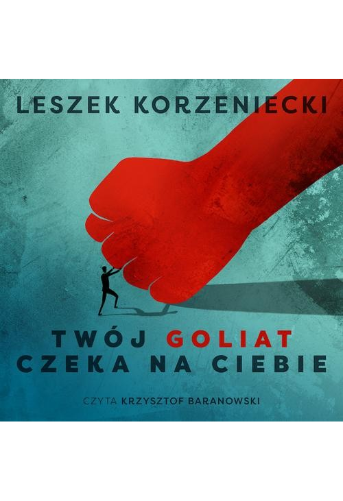 Twój Goliat czeka na Ciebie