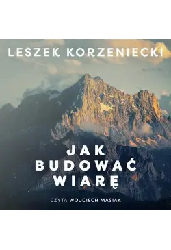 Jak budować wiarę