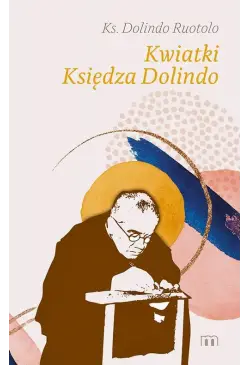Kwiatki Księdza Dolindo