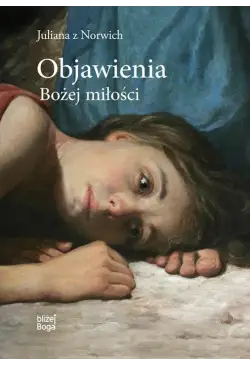 Objawienia Bożej miłości