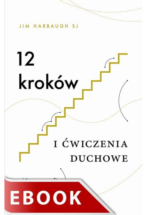 12 kroków i ćwiczenia duchowe