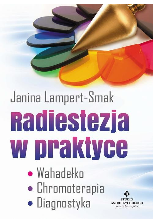 Radiestezja w praktyce