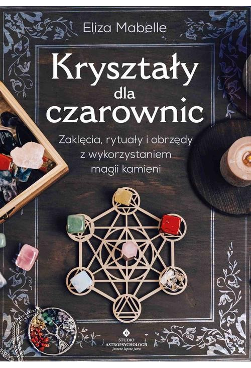 Kryształy dla czarownic