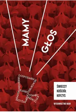 Mamy głos. Świeccy,...