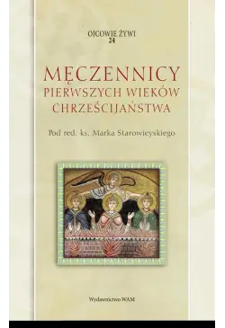 Męczennicy pierwszych...